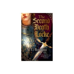 *Pre-order* The Second Death of Locke by V L Bovalino