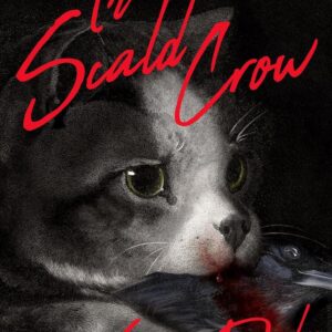*Pre-order* The Scald-Crow by Grace Daly