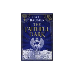 *Pre-order* The Faithful Dark by Cate Baumer