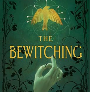 The Bewitching by Silvia Moreno-Garcia
